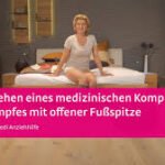 Kompressionsstrümpfe anziehen